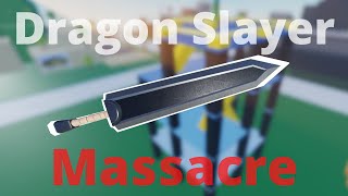 Dragon Slayer MASSACRE  Combat Warriors [upl. by Irdua]