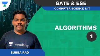 Algorithms  1  CSIT  GATE 2022  Subba Rao Reddy Sir  Unacademy FLUX [upl. by Yuk]