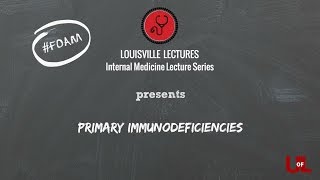 Primary Immunodeficiencies with Dr Lee [upl. by Coco]