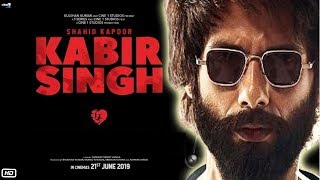 Kabir Singh FULL MOVIE facts  Shahid Kapoor Kiara Advani  Sandeep Reddy Vanga  21st June 2019 [upl. by Lesak]