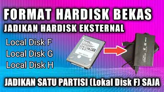 Cara Format Hardisk Bekas Laptop untuk di jadikan hardisk eksternal [upl. by Nyroc680]