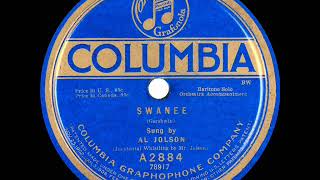 1920 version Al Jolson  Swanee [upl. by Lema]