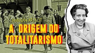 Origens do Totalitarismo  Resumo [upl. by Materi]