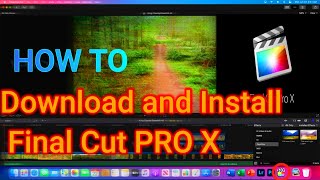 How to Download and Install Final Cut PRO X [upl. by Brotherson]