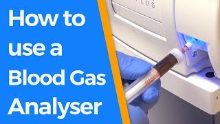 How to use a Blood Gas Analyser [upl. by Chasse]