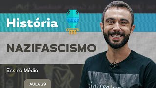 Nazifacismo  História  Ensino Médio [upl. by Nuri928]