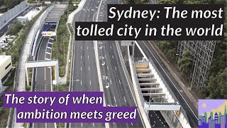 Sydneys Toll Road Mess An Analysis [upl. by Lennor]