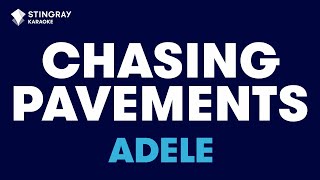 Adele  Chasing Pavements Karaoke With Lyrics [upl. by Tsirc909]