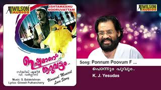 Ponnum Poovum  Ishtamanu Nooruvattam  S Balakrishnan [upl. by Aryhs]