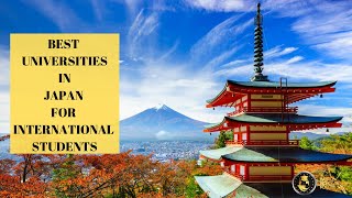 Best Universities In Japan For International Students In 2022 [upl. by Nodnalb]