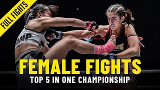 Top 5 Explosive Female Fights In ONE Championship [upl. by Martynne]