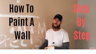 How To Paint A Wall Step By Step [upl. by Daly459]