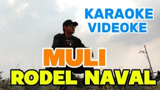 MULI  ARTIST SINGER  RODEL NAVAL VIDEOKE VERSION [upl. by Ross127]