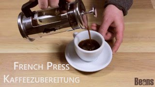 Kaffeezubereitung mit der French Press [upl. by Elleuqar]