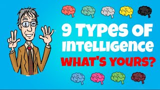 The 9 Types Of Intelligence  Whats Yours [upl. by Hershel]