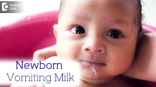 What to do when Newborn Vomits milk  Overfeeding Milk  Dr Harish C  Doctors Circle [upl. by Marten658]