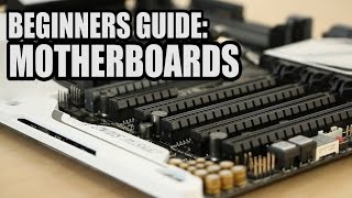 Beginners Guide to Motherboards [upl. by Trudy363]