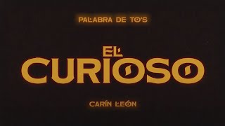 Carín León  El Curioso Lyric Video [upl. by Drucilla]