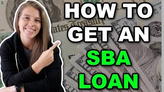 How to APPLY and Get APPROVED for an SBA Loan  StepByStep Guide [upl. by Prochoras]