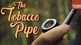 The Tobacco Pipe  An Introduction [upl. by Dylane]