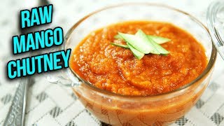 Instant Raw Mango Chutney Recipe  How To Make Sweet amp Tangy Chutney At Home  Ruchi Bharani [upl. by Ateerys159]