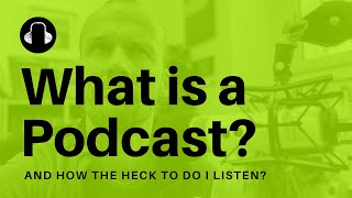 What is a Podcast A Simple Explanation of Podcasting [upl. by Nywroc]