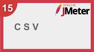 JMeter Beginner Tutorial 15  How to read data from CSV file Parameterisation [upl. by Htnamas]