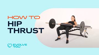 How To Hip Thrust With Krissy Cela [upl. by Airrej]