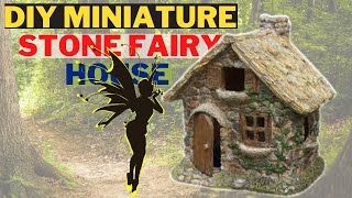 DIY Miniature Stone Fairy House – Stepbystep instructions [upl. by Schram]