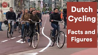 Dutch Cycling  facts and figures [upl. by Parrisch749]