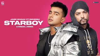 STARBOY  Jass Manak Full Song Bohemia  Sharry Nexus  Punjabi Song  GK Digital  Geet MP3 [upl. by Reidar]