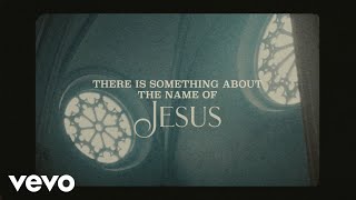 Anne Wilson  Something About That Name Lyric Video [upl. by Corbie]