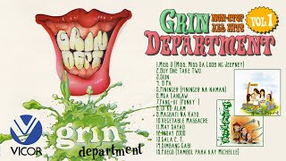 Grin Department All Hits Vol 1 Nonstop Playlist [upl. by Anikes]