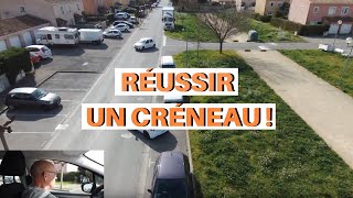 COMMENT RÉUSSIR UN CRÉNEAU  EXPLICATIONS ET CONSEILS [upl. by Hayidan860]