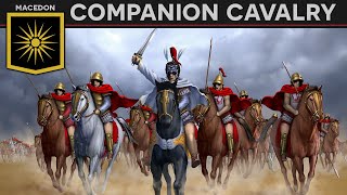 Units of History  The Macedonian Companion Cavalry DOCUMENTARY [upl. by Dunc]