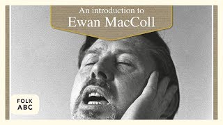 Ewan MacColl  Dirty Old Town [upl. by Ydnih]