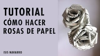 TUTORIAL FÁCIL CÓMO HACER ROSAS DE PAPEL [upl. by Terrye807]