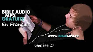 Bible audio  La Genèse Partie 2  chapitres 26 à 50  Bible MP3 en Français [upl. by Fernyak]