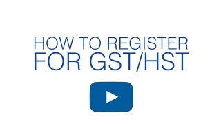 How to register for the GST or HST in Canada [upl. by Flannery]