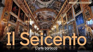 Il Seicento  il Barocco [upl. by Ttenneb]