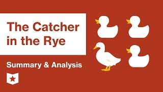 The Catcher in the Rye  Summary amp Analysis  JD Salinger [upl. by Ettolrahc]