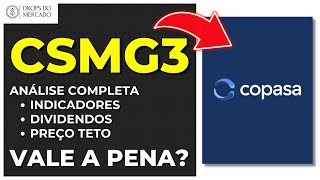 COPASA  CSMG3  VALE A PENA ANÁLISE COMPLETA DA AÇÃO [upl. by Araht]