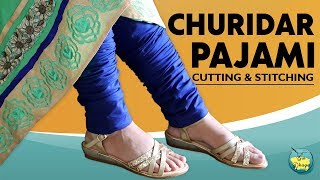 Churidar Pajama Cutting and Stitching Easy Tutorial for Beginners [upl. by Haimes806]