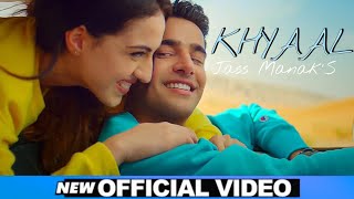 KHYAAL  JASS MANAK Official Video Sharry Nexus  Latest Punjabi Songs 2021  Get It Music [upl. by Eiluj]