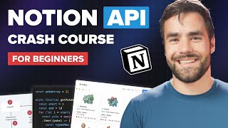 Notion API – Full Course for Beginners [upl. by Ilka794]