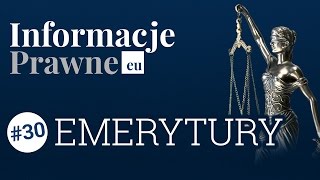 Informacje Prawne 30  Emerytury [upl. by Aleen]