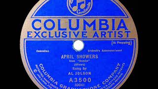 1921 version Al Jolson  April Showers [upl. by Hillie]