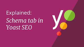 Yoast SEO 148 Schema tab in Yoast SEO [upl. by Mundford936]