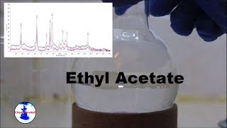 How to make ethyl acetate  Part 1 Synthesis  Raman analysis [upl. by Hnirt626]