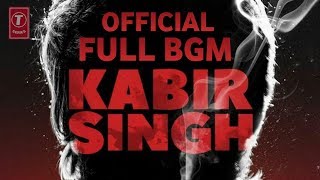 KABIR SINGH mass Full BGM  without remake [upl. by Werd]